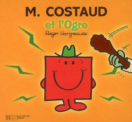 M. Costaud et l&#39;Ogre - ROGER HARGREAVES