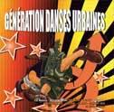 Génération danses urbaine (CD+DVD) - COMPILATION