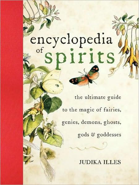 The Encyclopedia of spirits - JUDIKA ILLES