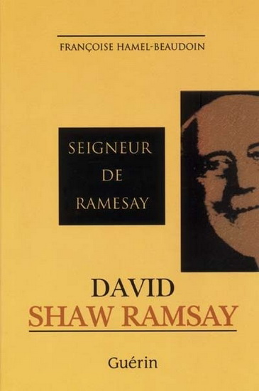 Seigneur de Ramesay - FRANCOISE HAMEL-BEAUDOIN