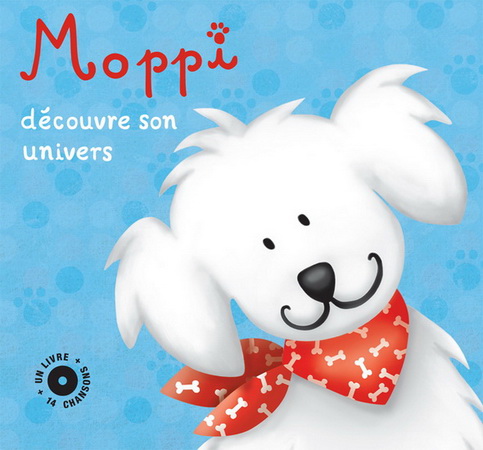 Moppi découvre son univers - MOPPI