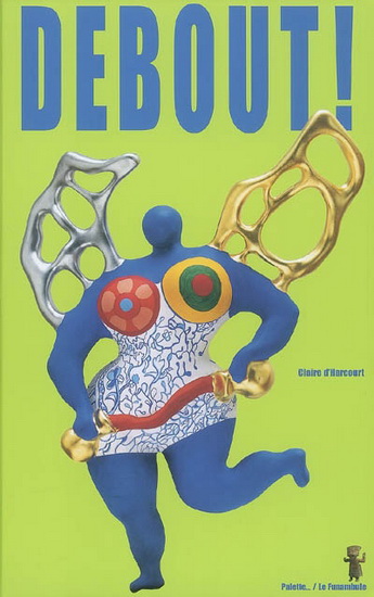 Debout! - CLAIRE D' HARCOURT