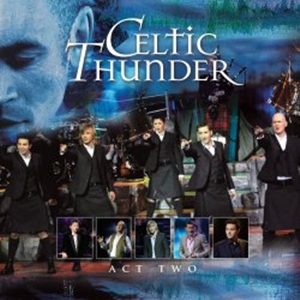 Celtic thunder, Act two - COMPILATION