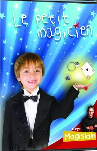 Le Petit magicien avec Magislain - MAGISLAIN
