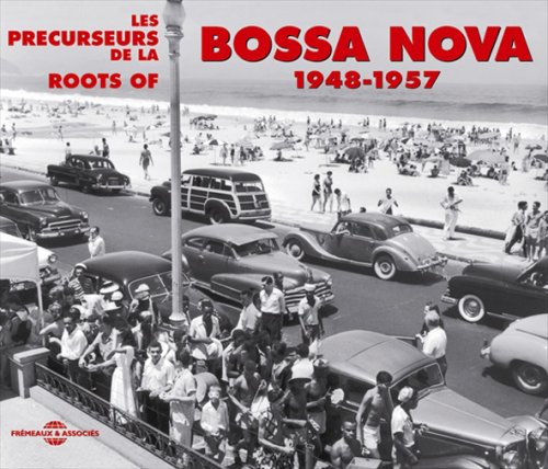 Précurseurs de la Bossa Nova '48-'57 2CD - COMPILATION