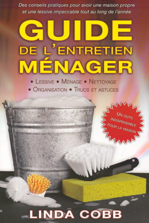 Guide de l&#39;entretien ménager - LINDA COBB