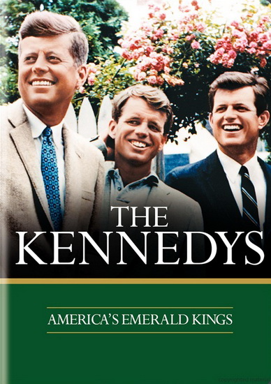 The Kennedy's : The emerald kings - 