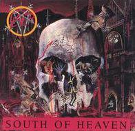 South Of Heaven - SLAYER