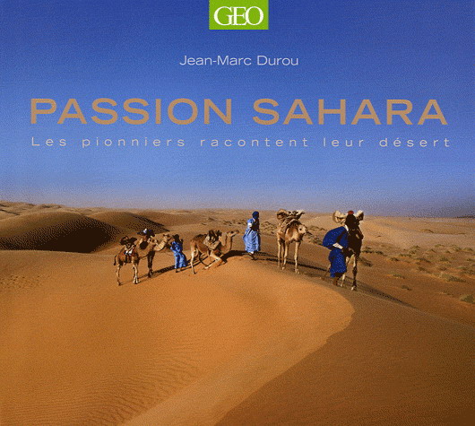 Passion sahara - JEAN-MARC DUROU