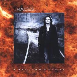 Traces - DUFOUR CAROLINE