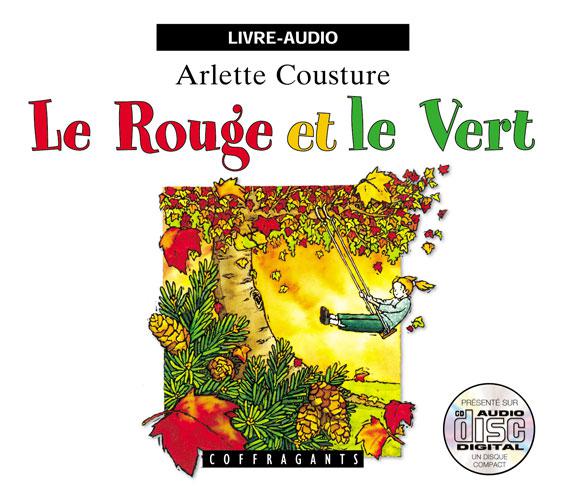 Le Rouge et le vert - ARLETTE COUSTURE