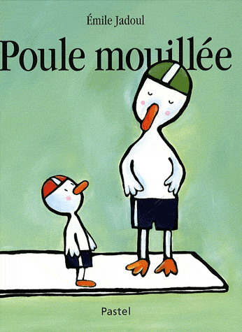 Poule mouillée - EMILE JADOUL