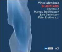 Blauklang - MENDOZA VINCE