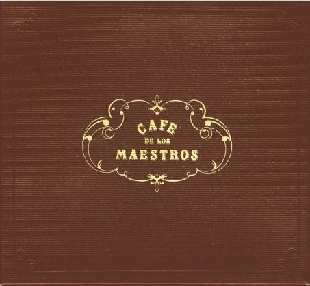 Café de los Maestros (2CD) - COMPILATION