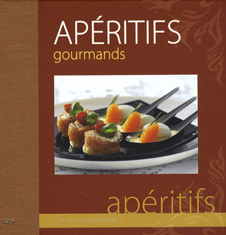 Apéritifs gourmands - PHILIPPE CHAVANNE
