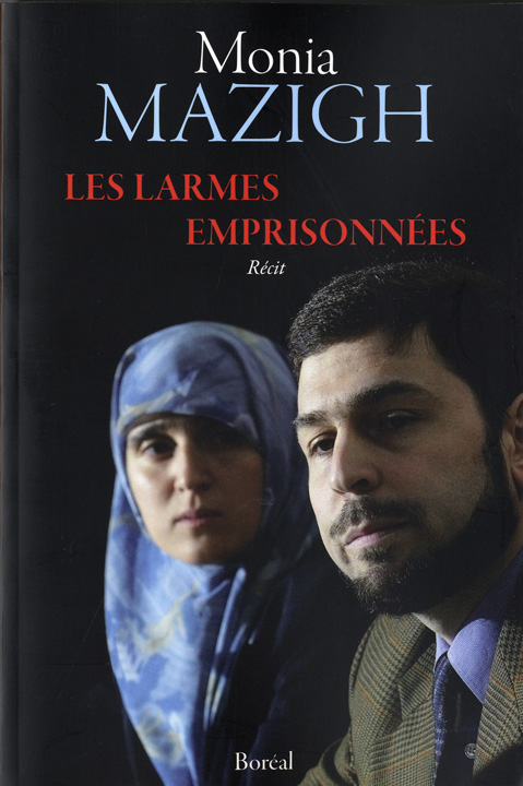 Les Larmes emprisonnées - MONIA MAZIGH