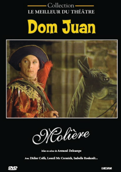 Dom Juan (théâtre) - MOLIERE