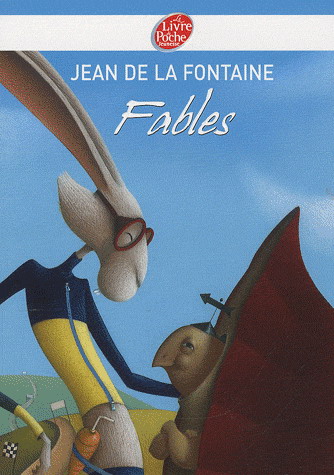 Fables - JEAN DE LA FONTAINE