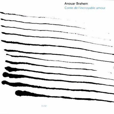 Conte de l'incroyable amour - BRAHEM ANOUAR