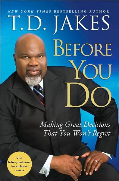 Before you do - T D JAKES