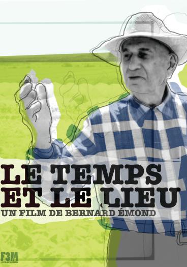 Le Temps et le lieu - EMOND BERNARD