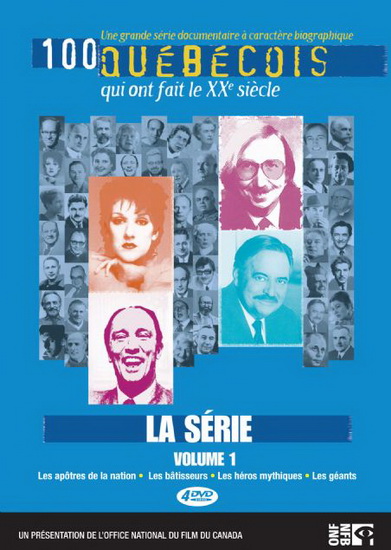 100 Québécois: La série (V.1) - 100 QUEBECOIS