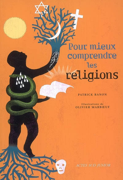 Pour mieux comprendre les religions - PATRICK BANON