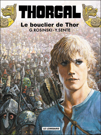 Le Bouclier de Thor #31 - YVES SENTE