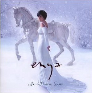 And Winter came - ENYA