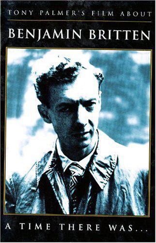 Benjamin Britten: A time there was... - PALMER TONY