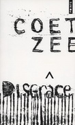 Disgrâce - JOHN MAXWELL COETZEE