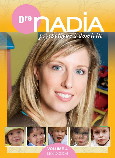 Dre Nadia psychologue, V.4: Les dodos - DRE NADIA PSYCHOLOGUE A DOMICILE
