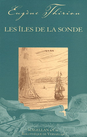 Les Îles de la Sonde - EUGÈNE THIRION