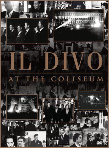 Il Divo - At the Coliseum - COMPILATION