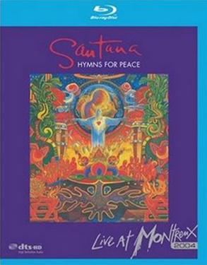 Santana: Hymns for peace - Live at Montr - SANTANA