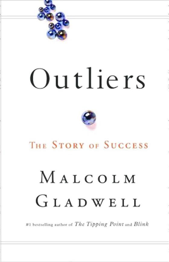 Outliers - MALCOLM GLADWELL