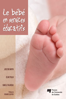 Le Bébé en services de garde éducatifs - ISABELLE FALARDEAU - JOCELYNE MARTIN - POU