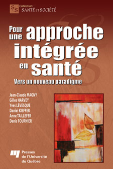 Pour une approche intégrée en santé - JEAN-CLAUDE MAGNY