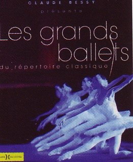 Les Ballets classiques de sa vie - CLAUDE BESSY