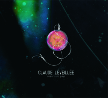 Coeur sans pays - LEVEILLEE CLAUDE