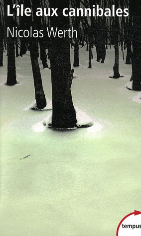 L&#39;Île aux cannibales - NICOLAS WERTH