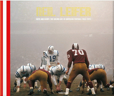 Age d'or du football américain 1958/1978 - NEIL LEIFER & AL