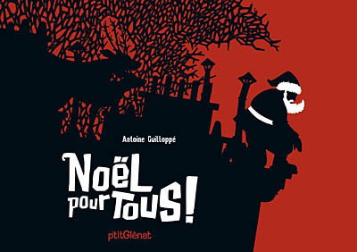Noël pour tous! - ANTOINE GUILLOPPÉ