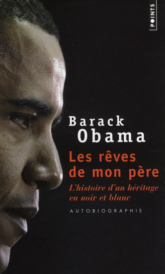 Les Rêves de mon père - BARACK OBAMA