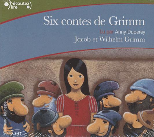 Six contes de Grimm - GRIMM JACOB & WILHELM