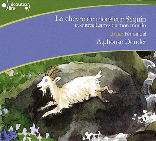 Chèvre de Monsieur Seguin/Lette de mon.. - DAUDET ALPHONSE