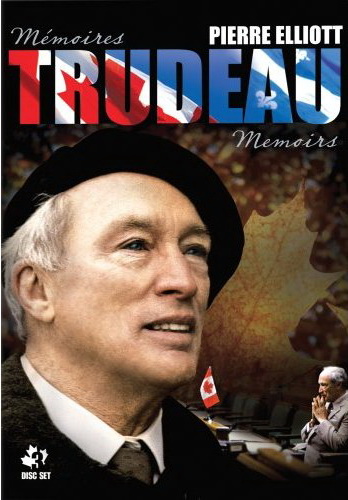 Pierre Elliott Trudeau: Mémoires - 