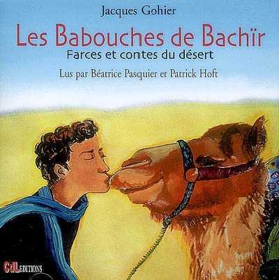 Les Babouches de Bachir - GOHIER JACQUES