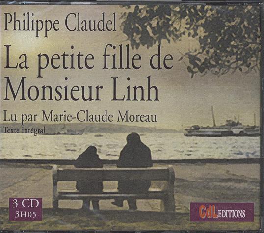 La Petite Fille de Monsieur Linh (Philippe Claudel)