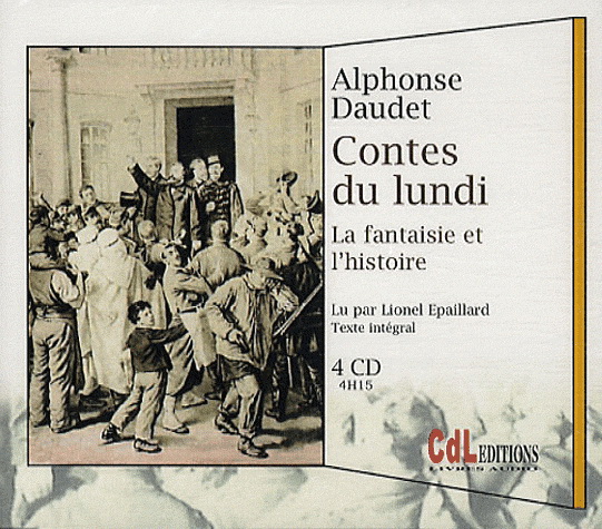Les Contes du lundi (4CD) - DAUDET ALPHONSE